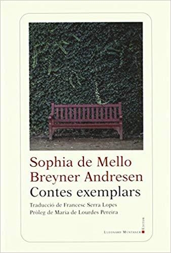 CONTES EXEMPLARS | 9788417153649 | DE MELLO BREYNER ANDRESSEN,SOPHIA | Llibreria Geli - Llibreria Online de Girona - Comprar llibres en català i castellà