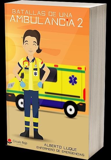 BATALLAS DE UNA AMBULANCIA-2 | 9788413045191 | LUQUE,ALBERTO | Llibreria Geli - Llibreria Online de Girona - Comprar llibres en català i castellà