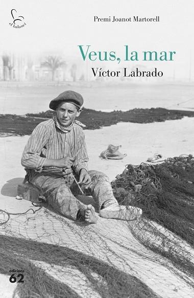 VEUS,LA MAR | 9788429777482 | LABRADO,VÍCTOR | Llibreria Geli - Llibreria Online de Girona - Comprar llibres en català i castellà