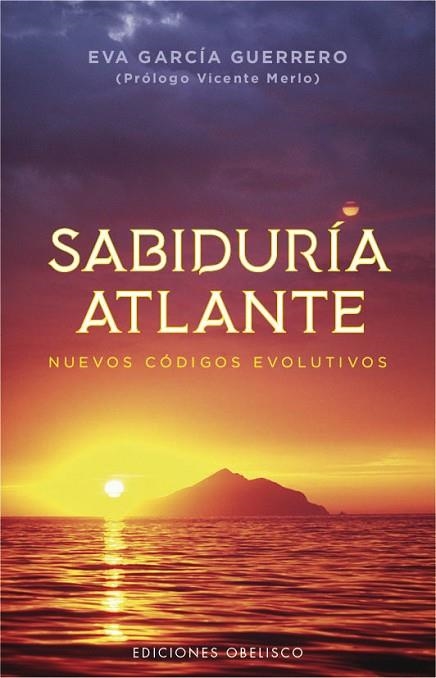 SABIDURÍA ATLANTE.NUEVOS CÓDIGOS EVOLUTIVOS | 9788491114031 | GARCÍA GUERRERO,EVA | Llibreria Geli - Llibreria Online de Girona - Comprar llibres en català i castellà