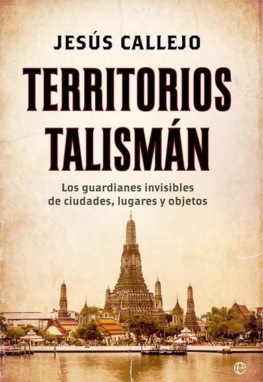 TERRITORIOS TALISMÁN | 9788491644798 | CALLEJO,JESÚS | Llibreria Geli - Llibreria Online de Girona - Comprar llibres en català i castellà