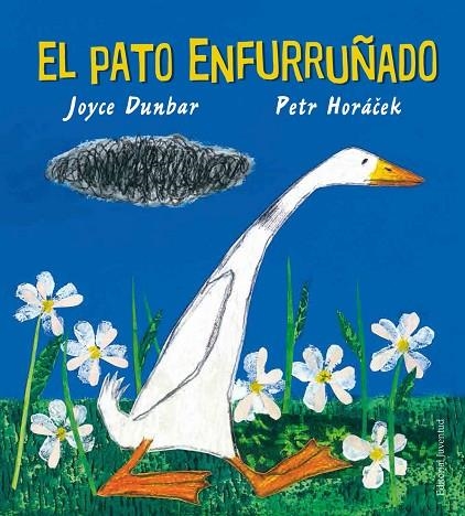 EL PATO ENFURRUÑADO | 9788426145437 | DUNBAR,JOYCE | Llibreria Geli - Llibreria Online de Girona - Comprar llibres en català i castellà