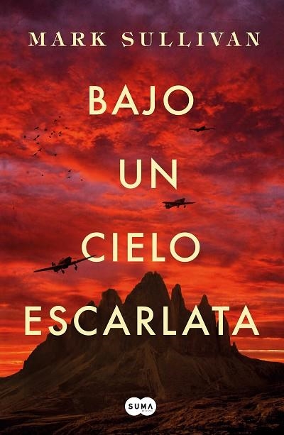 BAJO UN CIELO ESCARLATA | 9788491292975 | SULLIVAN,MARK T. | Llibreria Geli - Llibreria Online de Girona - Comprar llibres en català i castellà