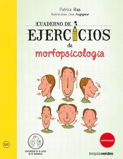 CUADERNO DE EJERCICIOS DE MORFOPSICOLOGÍA | 9788416972562 | RAS,PATRICE/AUGAGNEUR,JEAN | Libreria Geli - Librería Online de Girona - Comprar libros en catalán y castellano