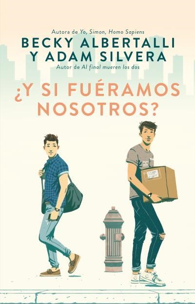 Y SI FUÉRAMOS NOSOTROS? | 9788492918164 | ALBERTALLI,BECKY/SILVERA,ADAM | Llibreria Geli - Llibreria Online de Girona - Comprar llibres en català i castellà