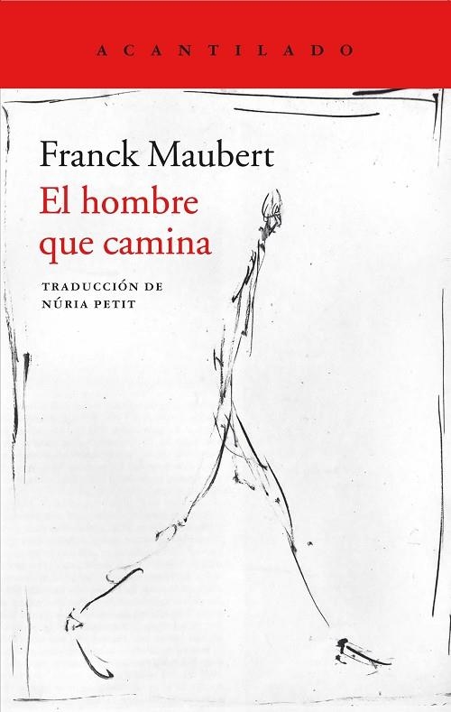 EL HOMBRE QUE CAMINA | 9788417346485 | MAUBERT,FRANCK | Llibreria Geli - Llibreria Online de Girona - Comprar llibres en català i castellà