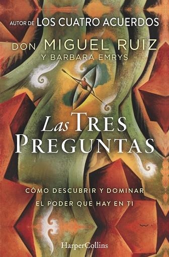 LAS TRES PREGUNTAS | 9788491393450 | RUIZ,DON MIGUEL/EMRYS,BARBARA | Llibreria Geli - Llibreria Online de Girona - Comprar llibres en català i castellà