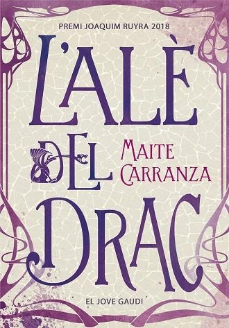 L'ALÈ DEL DRAC(PREMI JOAQUIM RUYRA 2019) | 9788424664695 | CARRANZA,MAITE | Llibreria Geli - Llibreria Online de Girona - Comprar llibres en català i castellà