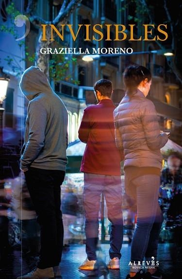 INVISIBLES | 9788417077846 | MORENO,GRAZIELLA | Llibreria Geli - Llibreria Online de Girona - Comprar llibres en català i castellà