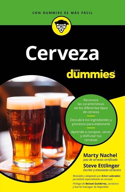 CERVEZA PARA DUMMIES | 9788432905094 | LABRADOR OCHOA,AITOR/ETTLINGER,STEVE/NACHEL,MARTY | Llibreria Geli - Llibreria Online de Girona - Comprar llibres en català i castellà