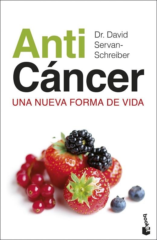 ANTICÁNCER.UNA NUEVA FORMA DE VIDA | 9788467054620 | SERVAN-SCHREIBER,DR.DAVID | Llibreria Geli - Llibreria Online de Girona - Comprar llibres en català i castellà