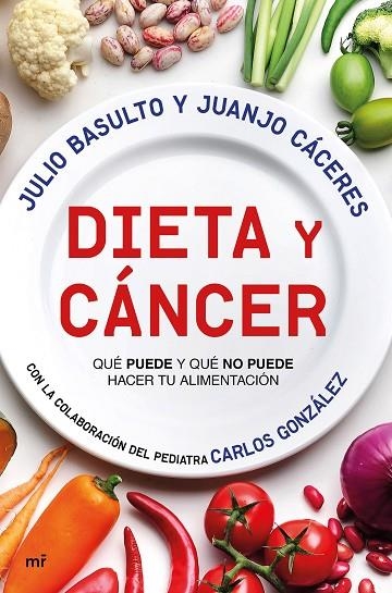 DIETA Y CÁNCER | 9788427044999 | BASULTO,JULIO/CÁCERES,JUANJO | Llibreria Geli - Llibreria Online de Girona - Comprar llibres en català i castellà