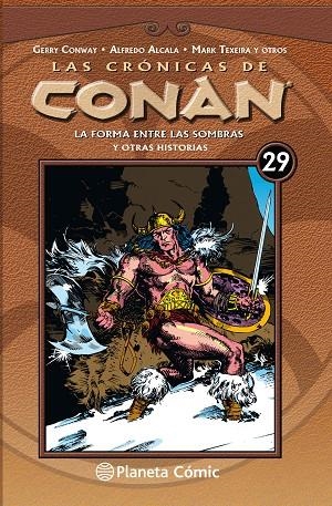 LAS CRÓNICAS DE CONAN Nº 29/34.LA FORMA ENTRE LAS SOMBRAS Y OTRAS HISTORIAS | 9788491532002 | CONWAY,GERRY/FLEISHER,MICHAEL | Libreria Geli - Librería Online de Girona - Comprar libros en catalán y castellano