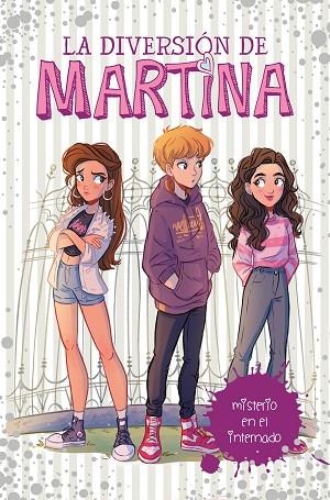 LA DIVERSION DE MARTINA-5.MISTERIO EN EL INTERNADO | 9788417460563 | D'ANTIOCHIA,MARTINA | Llibreria Geli - Llibreria Online de Girona - Comprar llibres en català i castellà