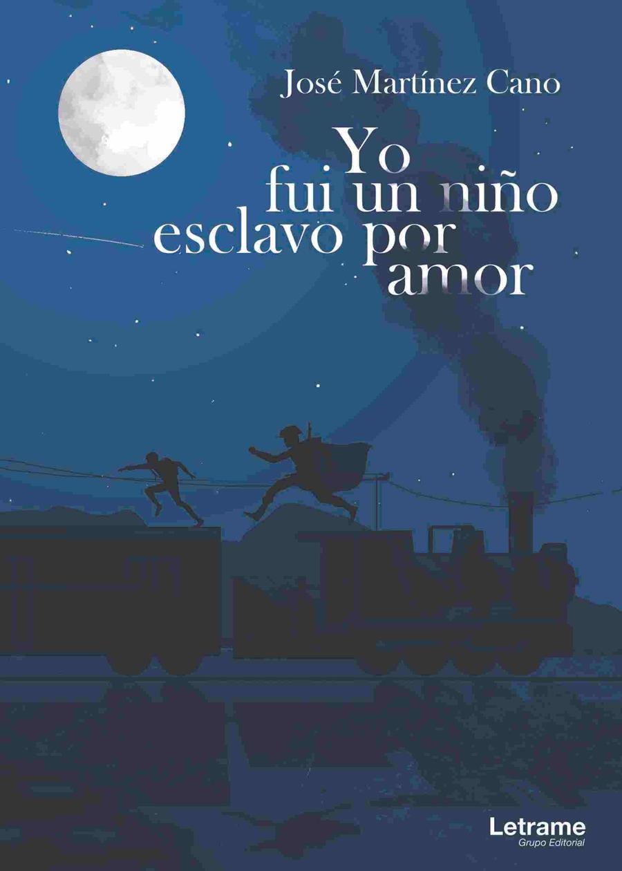 YO FUI UN NIÑO ESCLAVO POR AMOR | 9788417396558 | MARTÍNEZ CANO,JOSÉ | Llibreria Geli - Llibreria Online de Girona - Comprar llibres en català i castellà