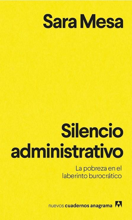 SILENCIO ADMINISTRATIVO.LA POBREZA EN EL LABERINTO BURÓCRÁTICO | 9788433916273 | MESA,SARA | Llibreria Geli - Llibreria Online de Girona - Comprar llibres en català i castellà