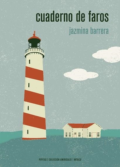 CUADERNO DE FAROS | 9788417386191 | BARRERA,JAZMINA | Llibreria Geli - Llibreria Online de Girona - Comprar llibres en català i castellà