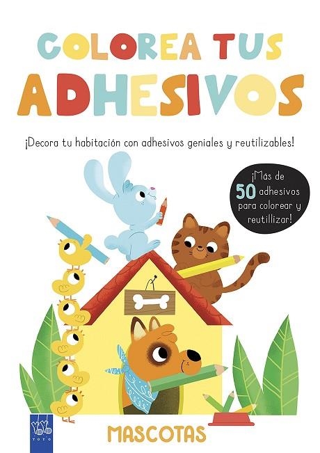 COLOREA TUS ADHESIVOS.MASCOTAS | 9788408200468 | Llibreria Geli - Llibreria Online de Girona - Comprar llibres en català i castellà