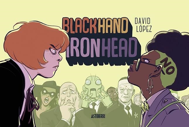 BLACKHAND IRONHEAD | 9788416880959 | LÓPEZ,DAVID | Llibreria Geli - Llibreria Online de Girona - Comprar llibres en català i castellà