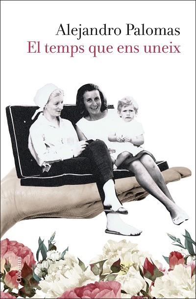 EL TEMPS QUE ENS UNEIX | 9788466424653 | PALOMAS,ALEJANDRO | Llibreria Geli - Llibreria Online de Girona - Comprar llibres en català i castellà