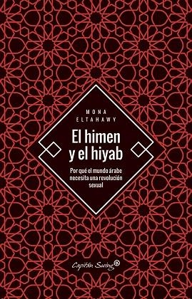 EL HIMEN Y EL HIYAB | 9788494886140 | ELTAHAWY,MONA | Llibreria Geli - Llibreria Online de Girona - Comprar llibres en català i castellà