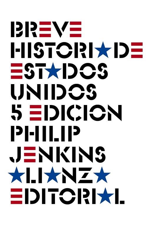 BREVE HISTORIA DE ESTADOS UNIDOS | 9788491813460 | JENKINS,PHILIP | Llibreria Geli - Llibreria Online de Girona - Comprar llibres en català i castellà