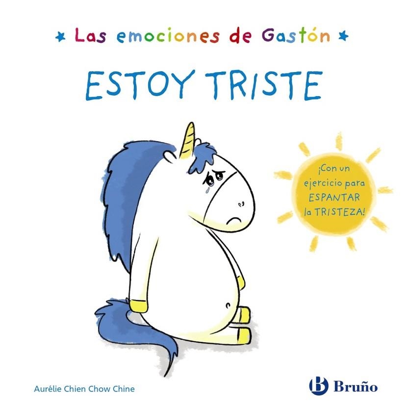 LAS EMOCIONES DE GASTÓN.ESTOY TRISTE | 9788469625521 | CHIEN CHOW CHINE,AURÉLIE | Libreria Geli - Librería Online de Girona - Comprar libros en catalán y castellano