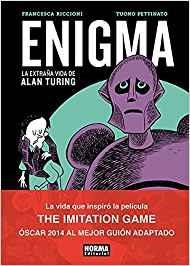 ENIGMA.LA EXTRAÑA VIDA DA ALAN TURING | 9788467919783 | RICCIONI,FRANCESCA | Llibreria Geli - Llibreria Online de Girona - Comprar llibres en català i castellà