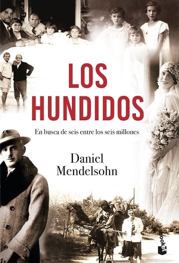 LOS HUNDIDOS | 9788432234668 | MENDELSOHN,DANIEL | Llibreria Geli - Llibreria Online de Girona - Comprar llibres en català i castellà