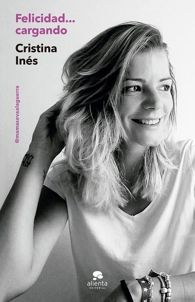 FELICIDAD... CARGANDO | 9788417568238 | INÉS,CRISTINA | Llibreria Geli - Llibreria Online de Girona - Comprar llibres en català i castellà