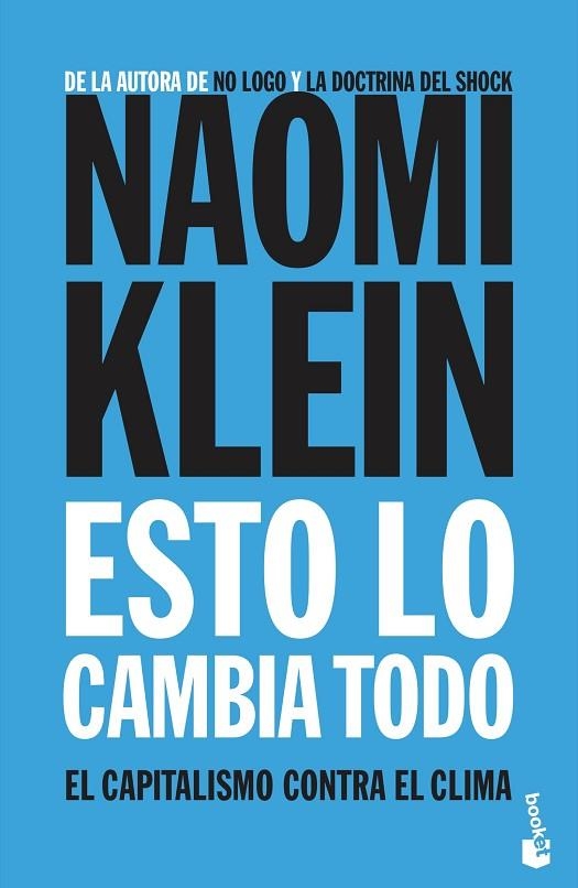 ESTO LO CAMBIA TODO.EL CAPITALISMO CONTRA EL CLIMA | 9788408202424 | KLEIN,NAOMI | Llibreria Geli - Llibreria Online de Girona - Comprar llibres en català i castellà