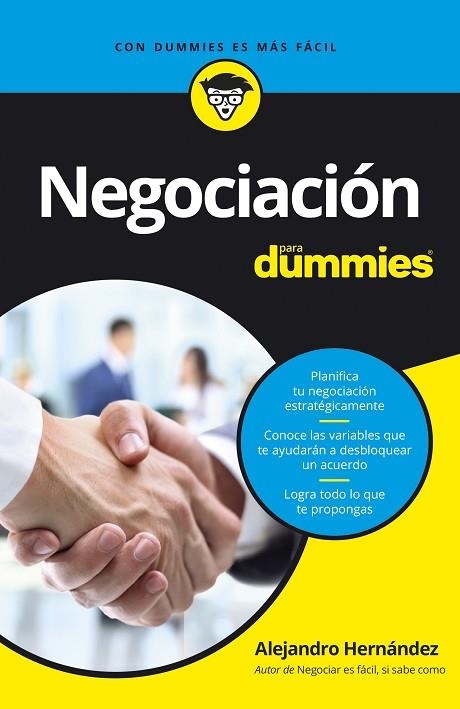 NEGOCIACIÓN PARA DUMMIES | 9788432903564 | HERNÁNDEZ,ALEJANDRO | Llibreria Geli - Llibreria Online de Girona - Comprar llibres en català i castellà