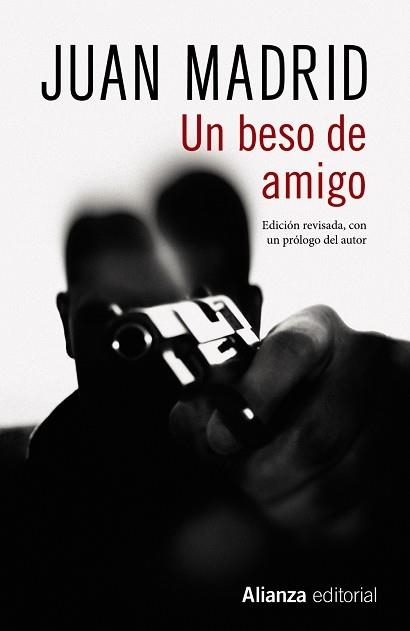 UN BESO DE AMIGO | 9788491813545 | MADRID,JUAN | Llibreria Geli - Llibreria Online de Girona - Comprar llibres en català i castellà