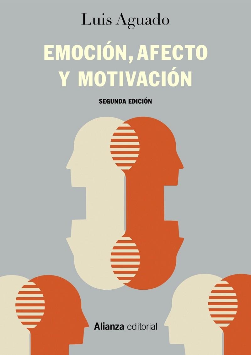 EMOCIÓN,AFECTO Y MOTIVACIÓN | 9788491813668 | AGUADO,LUIS | Llibreria Geli - Llibreria Online de Girona - Comprar llibres en català i castellà