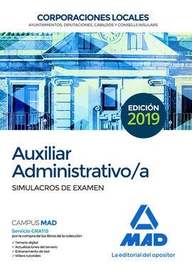 AUXILIAR ADMINISTRATIVO/A DE CORPORACIONES LOCALES(SIMULACROS DE EXAMEN.EDICION 2019) | 9788414224571 | Llibreria Geli - Llibreria Online de Girona - Comprar llibres en català i castellà