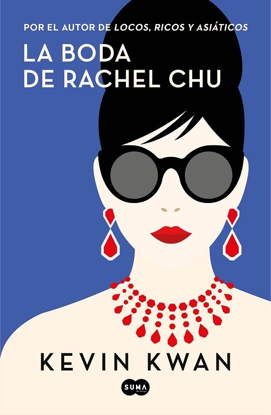 LA BODA DE RACHEL CHU | 9788491293699 | KWAN,KEVIN | Llibreria Geli - Llibreria Online de Girona - Comprar llibres en català i castellà