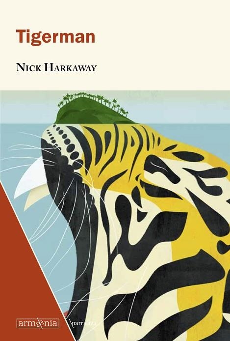 TIGERMAN | 9788494734595 | HARKAWAY,NICK | Llibreria Geli - Llibreria Online de Girona - Comprar llibres en català i castellà