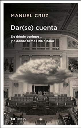 DAR(SE) CUENTA | 9788409079445 | CRUZ,MANUEL | Libreria Geli - Librería Online de Girona - Comprar libros en catalán y castellano