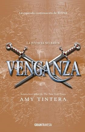 VENGANZA.LA JUSTICIA NO BASTA | 9788494799709 | TINTERA,AMY | Llibreria Geli - Llibreria Online de Girona - Comprar llibres en català i castellà