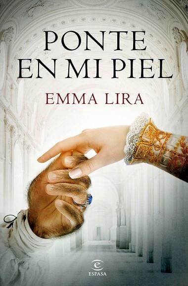 PONTE EN MI PIEL | 9788467053418 | LIRA,EMMA | Llibreria Geli - Llibreria Online de Girona - Comprar llibres en català i castellà