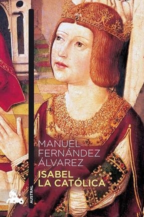 ISABEL LA CATÓLICA | 9788467055085 | FERNÁNDEZ ÁLVAREZ,MANUEL | Llibreria Geli - Llibreria Online de Girona - Comprar llibres en català i castellà