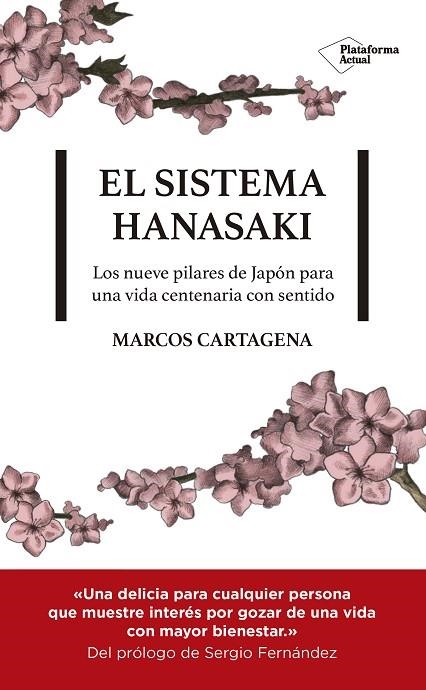 EL SISTEMA HANASAKI | 9788417622107 | CARTAGENA,MARCOS | Llibreria Geli - Llibreria Online de Girona - Comprar llibres en català i castellà