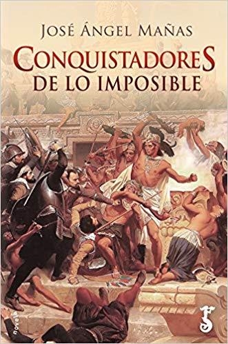 CONQUISTADORES DE LO IMPOSIBLE | 9788417241346 | MAÑAS,JOSÉ ÁNGEL | Llibreria Geli - Llibreria Online de Girona - Comprar llibres en català i castellà