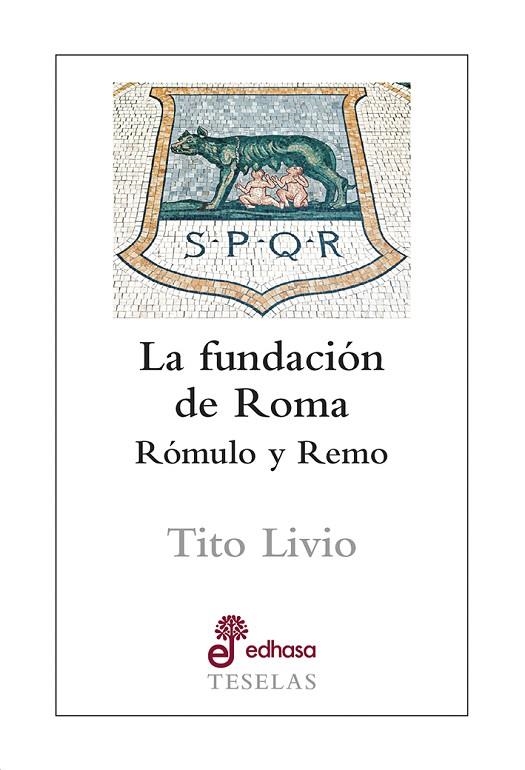 LA FUNDACIÓN DE ROMA | 9788435023139 | TITO LIVIO | Llibreria Geli - Llibreria Online de Girona - Comprar llibres en català i castellà