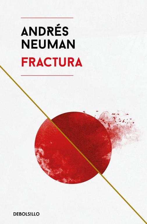 FRACTURA | 9788466346207 | NEUMAN,ANDRÉS | Llibreria Geli - Llibreria Online de Girona - Comprar llibres en català i castellà