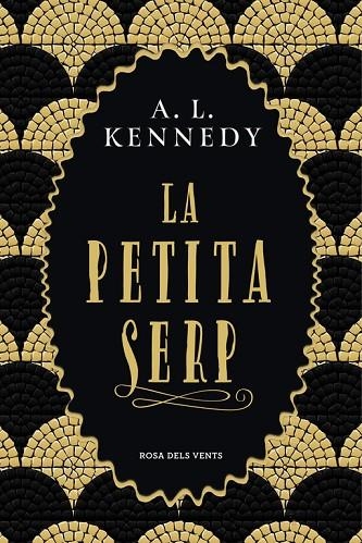 LA PETITA SERP | 9788417627096 | KENNEDY,A.L. | Llibreria Geli - Llibreria Online de Girona - Comprar llibres en català i castellà