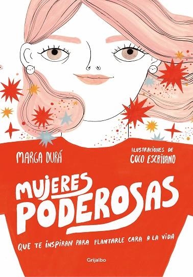 MUJERES PODEROSAS.QUE TE INSPIRAN PARA PLANTARLE CARA A LA VIDA | 9788417338305 | DURÁ,MARGA/ESCRIBANO,COCO | Llibreria Geli - Llibreria Online de Girona - Comprar llibres en català i castellà