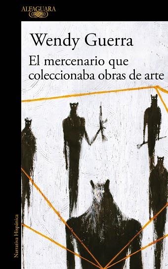 EL MERCENARIO QUE COLECCIONABA OBRAS DE ARTE | 9788420434728 | GUERRA,WENDY | Llibreria Geli - Llibreria Online de Girona - Comprar llibres en català i castellà