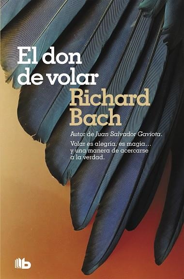 EL DON DE VOLAR | 9788490707678 | BACH,RICHARD | Llibreria Geli - Llibreria Online de Girona - Comprar llibres en català i castellà