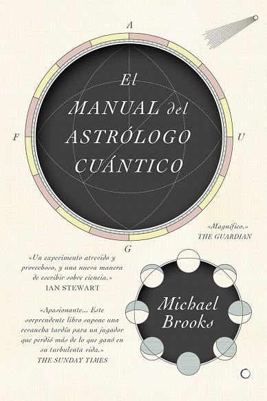 EL MANUAL DEL ASTRÓLOGO CUÁNTICO | 9788494886089 | BROOKS,MICHAEL | Llibreria Geli - Llibreria Online de Girona - Comprar llibres en català i castellà